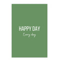 Happy Vibes - Happy Day